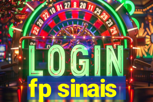 fp sinais